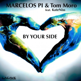 MARCELOS PI & TOM MORO FEAT. KATENISS - BY YOUR SIDE